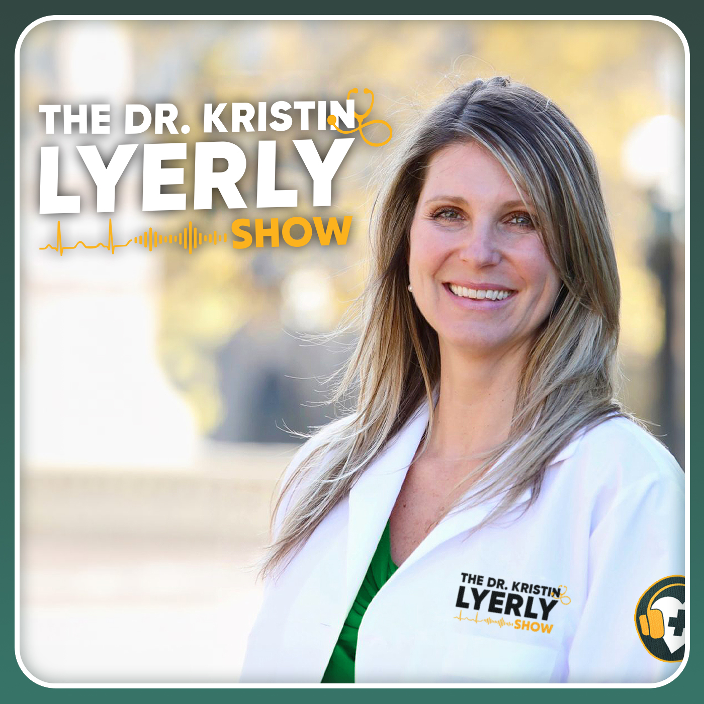 The Dr. Kristin Lyerly Show podcast artwork